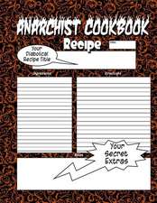 Anarchist Cookbook - Volume Two