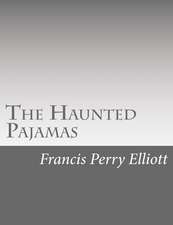 The Haunted Pajamas