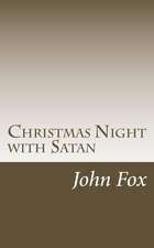 Christmas Night with Satan