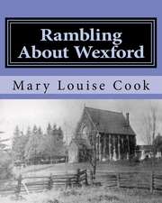 Rambling about Wexford