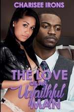 The Love of an Unfaithful Man