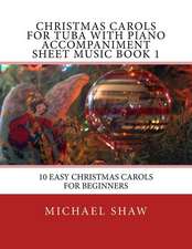 Christmas Carols for Tuba with Piano Accompaniment Sheet Music Book 1