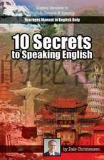 10 Secrets to Speaking English