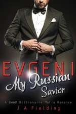 Evgeni, My Russian Savior