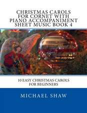 Christmas Carols for Cornet with Piano Accompaniment Sheet Music Book 4