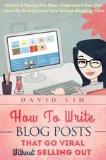 How to Write Blog Posts That Go Viral Without Selling Out