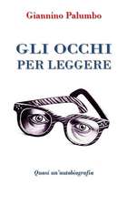 Gli Occhi Per Leggere