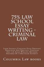 75% Law School Essay Writing - Criminal Law