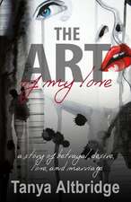 The Art of My Love