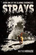 Strays