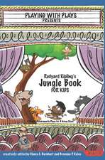 Rudyard Kipling's the Jungle Book for Kids