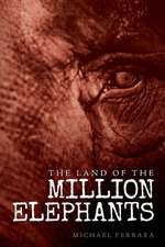 The Land of the Million Elephants