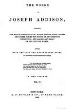 The Works of Joseph Addison - Vol. IV