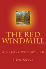 The Red Windmill