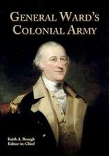 General Ward's Colonial Army