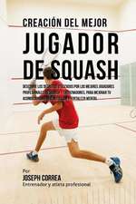 Creacion del Mejor Jugador de Squash