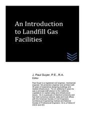 An Introduction to Landfill Gas Facilities