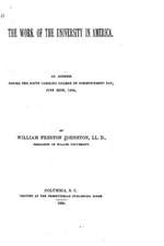 The Work of the University in America (1884)