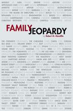 Family Jeopardy