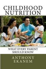 Childhood Nutrition