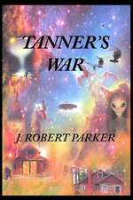 Tanner's War