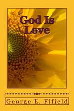 God Is Love