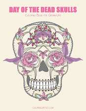 Day of the Dead Skulls Coloring Book for Grown-Ups 1