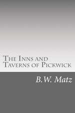 The Inns and Taverns of Pickwick