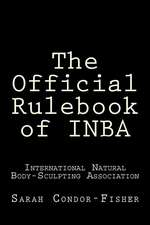 The Official Rulebook of Inba