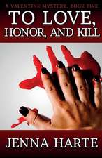 To Love, Honor, and Kill