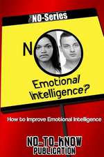 No Emotional Intelligence?