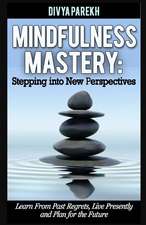 Mindfulness Mastery