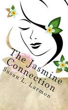 The Jasmine Connection