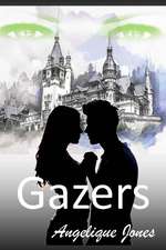 Gazers