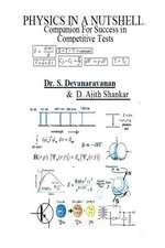 Physics in a Nutshell - Companion for Success in Competitive Tests