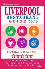 Liverpool Restaurant Guide 2016