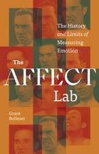 The Affect Lab: The History and Limits of Measuring Emotion