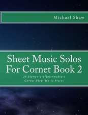 Sheet Music Solos for Cornet Book 2