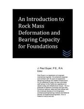 An Introduction to Rock Mass Deformation and Bearing Capacity for Foundations