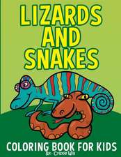 Lizards and Snakes