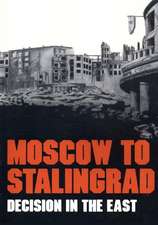 Moscow to Stalingrad