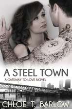 A Steel Town