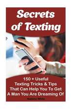 Secrets of Texting