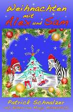 Weihnachten Mit Alex Und Sam