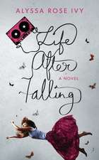 Life After Falling