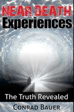 Near Death Experiences