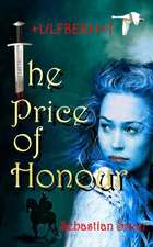 The Price of Honour