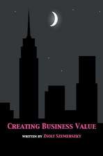 Creating Business Value