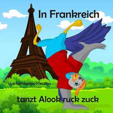 In Frankreich Tanzt Alook Ruck Zuck