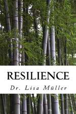 Resilience